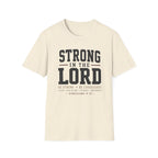 Strong in the Lord T-Shirt