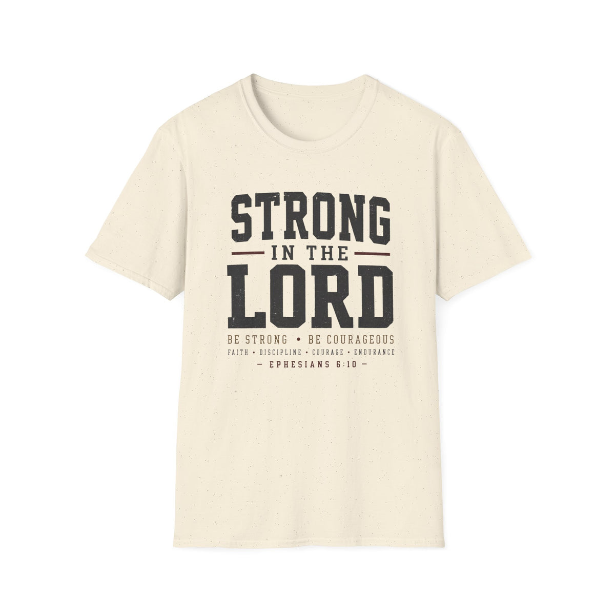 Strong in the Lord T-Shirt