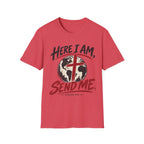 Here I am Send me T-Shirt