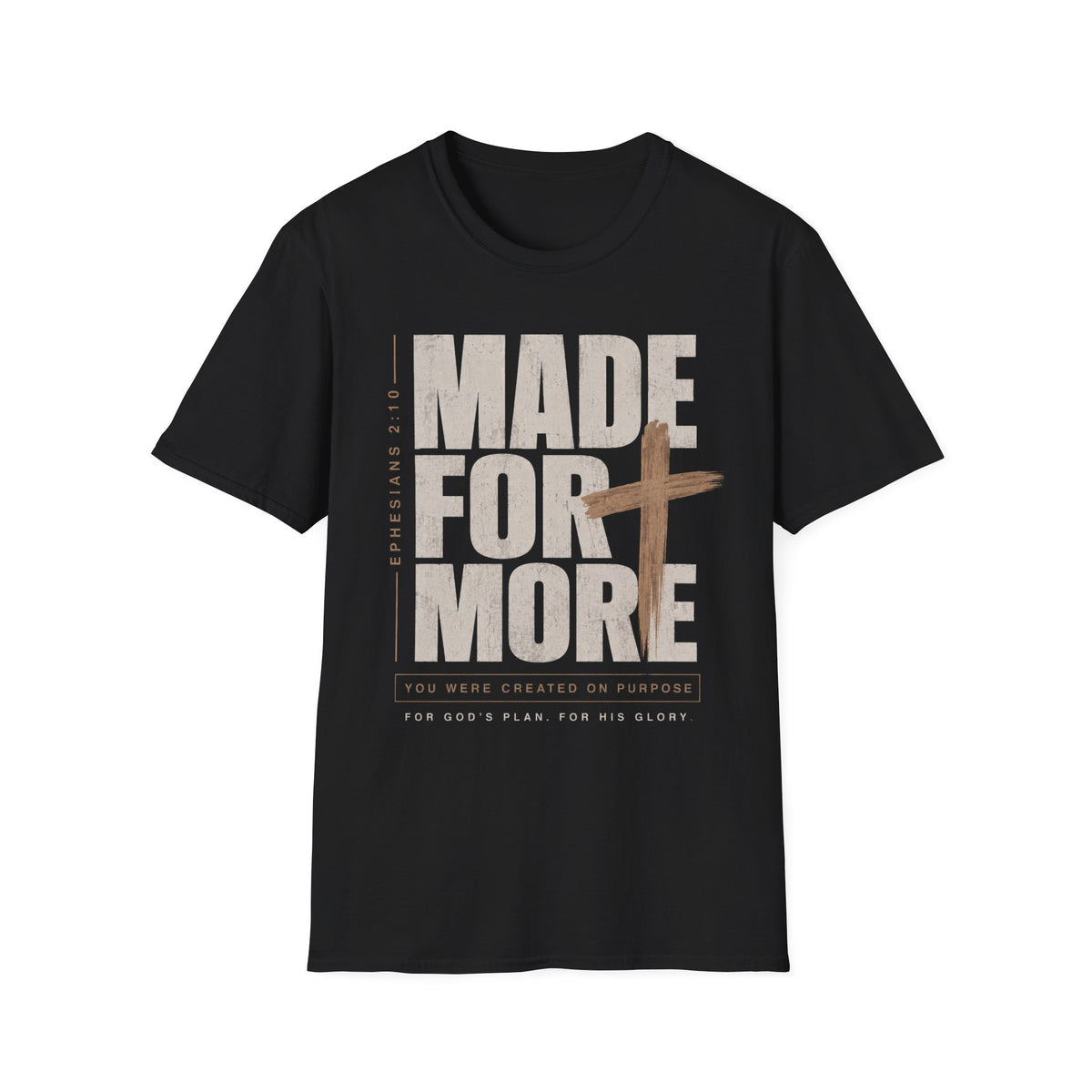 Made for more T-Shirt