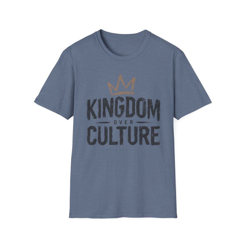 Kingdom over culture T-Shirt