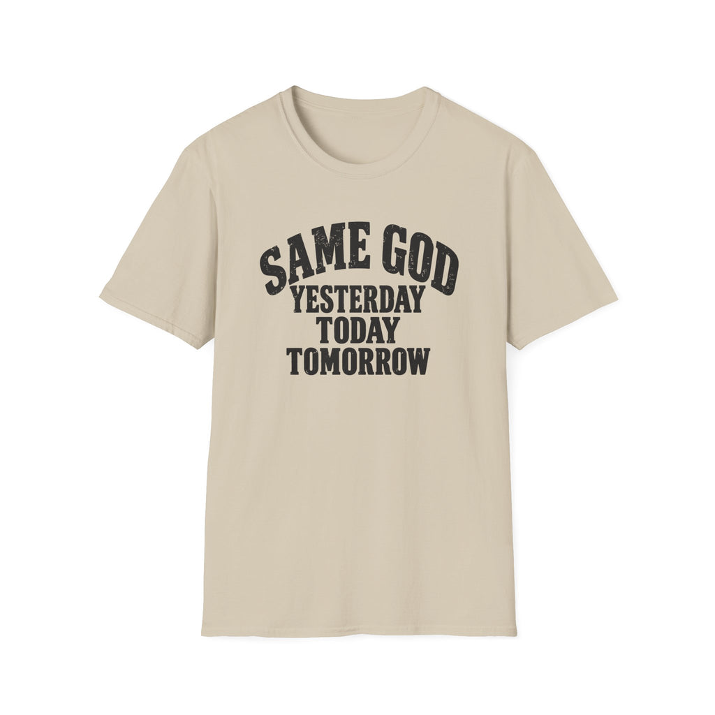Same God T-Shirt