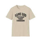 Same God T-Shirt