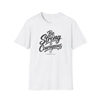 Be strong & courageous T-Shirt