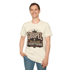 Gospel over Everything T-Shirt