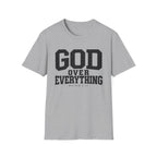 God over everything T-Shirt