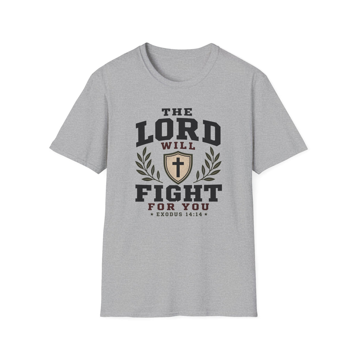 The Lord will fight for you T-Shirt