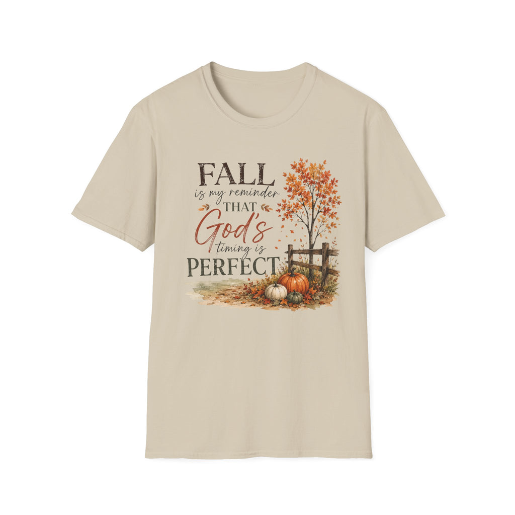 Fall is my reminder T-Shirt