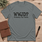 WWJD? T-Shirt