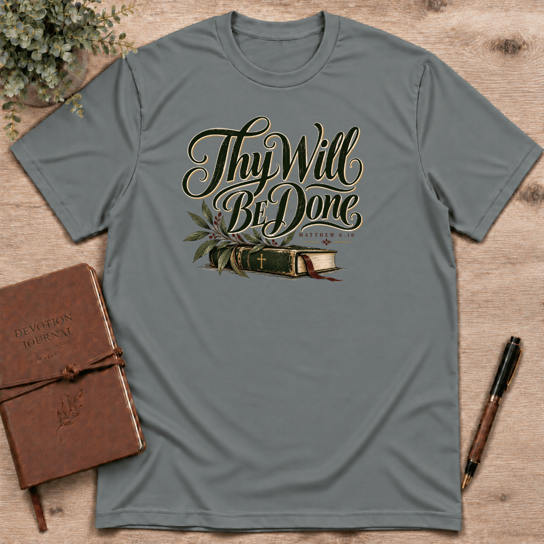 Thy will be done T-Shirt