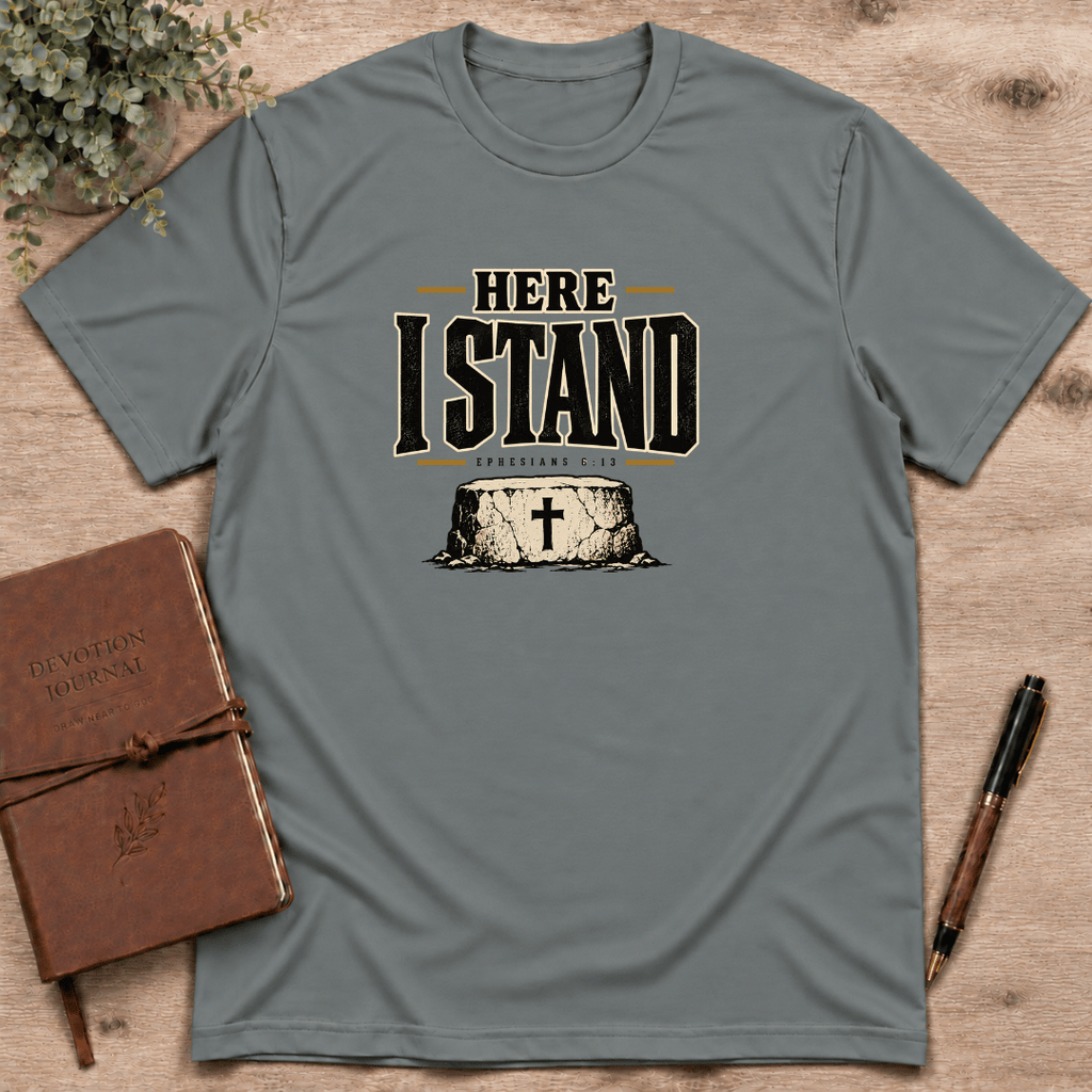 Here I stand T-Shirt