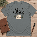 Send Me T-Shirt