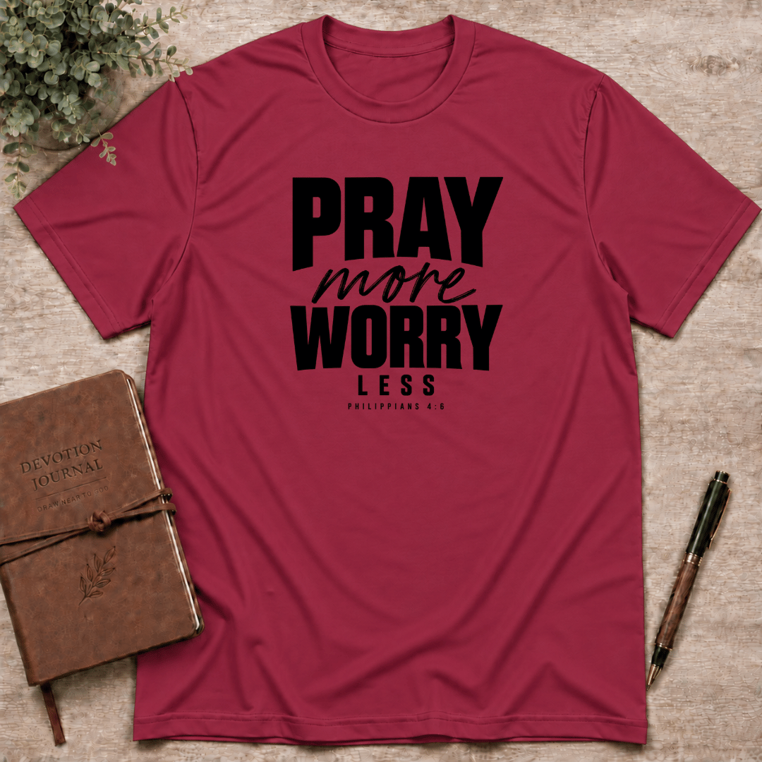 Pray more T-Shirt