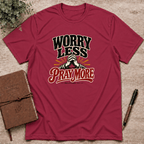 Worry less pray more T-Shirt