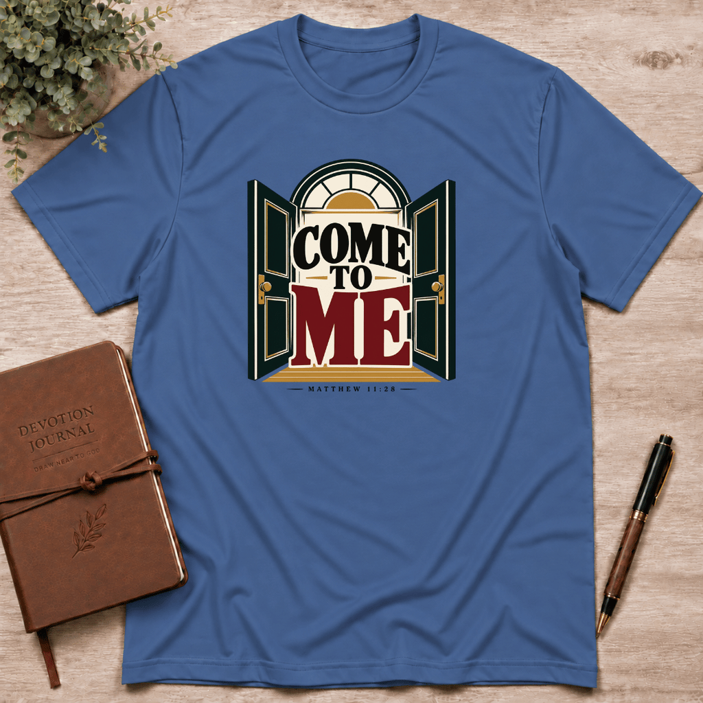 Come to Me T-Shirt