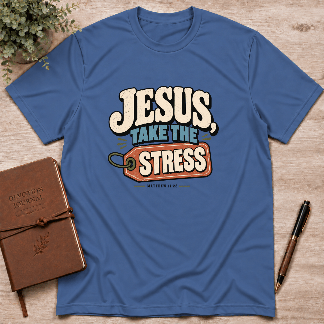 Jesus take the stress T-Shirt