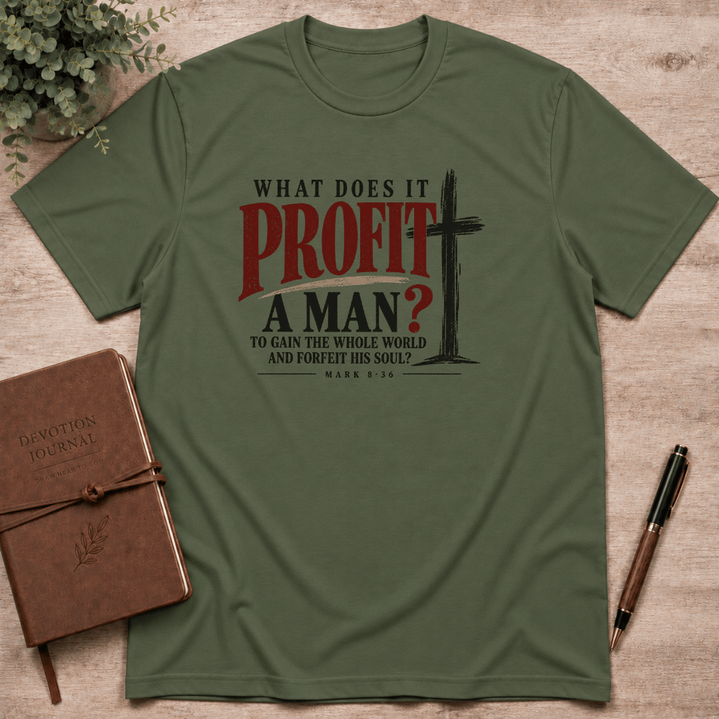 What does it profit T-Shirt