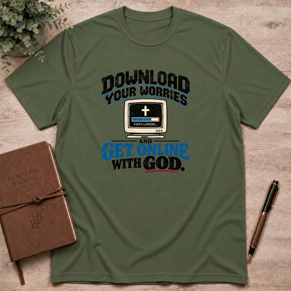 Get online with God T-Shirt