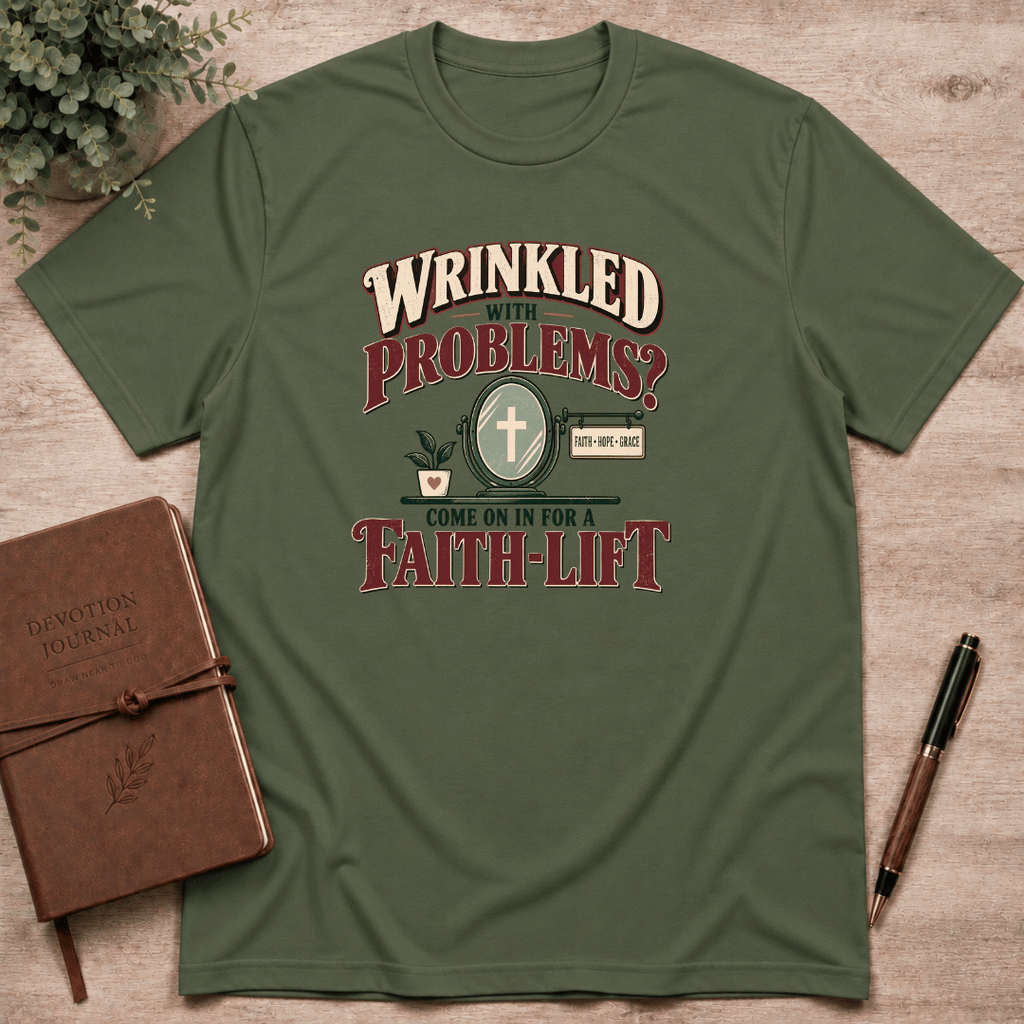 Faith-lift T-Shirt