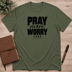 Pray more T-Shirt