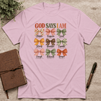 God says I am T-Shirt