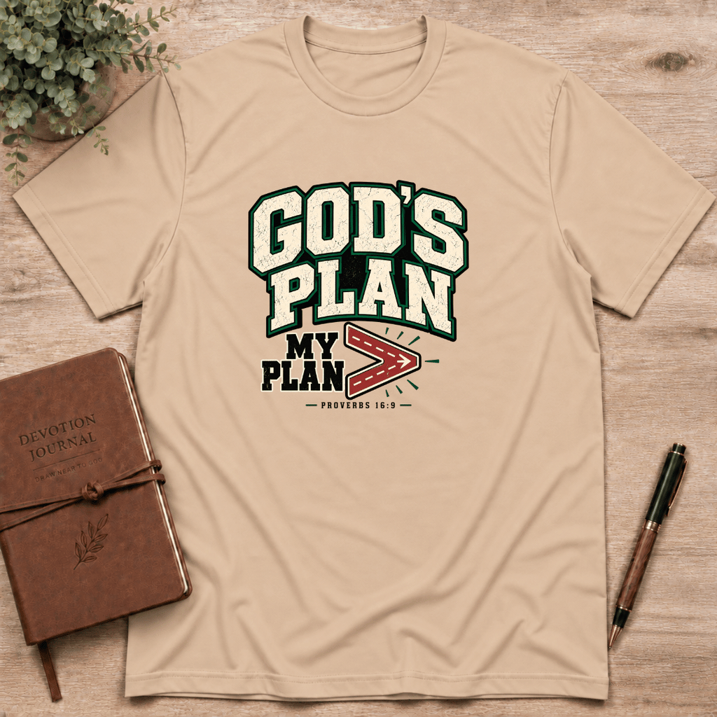 God's plan is greater than my plan T-Shirt