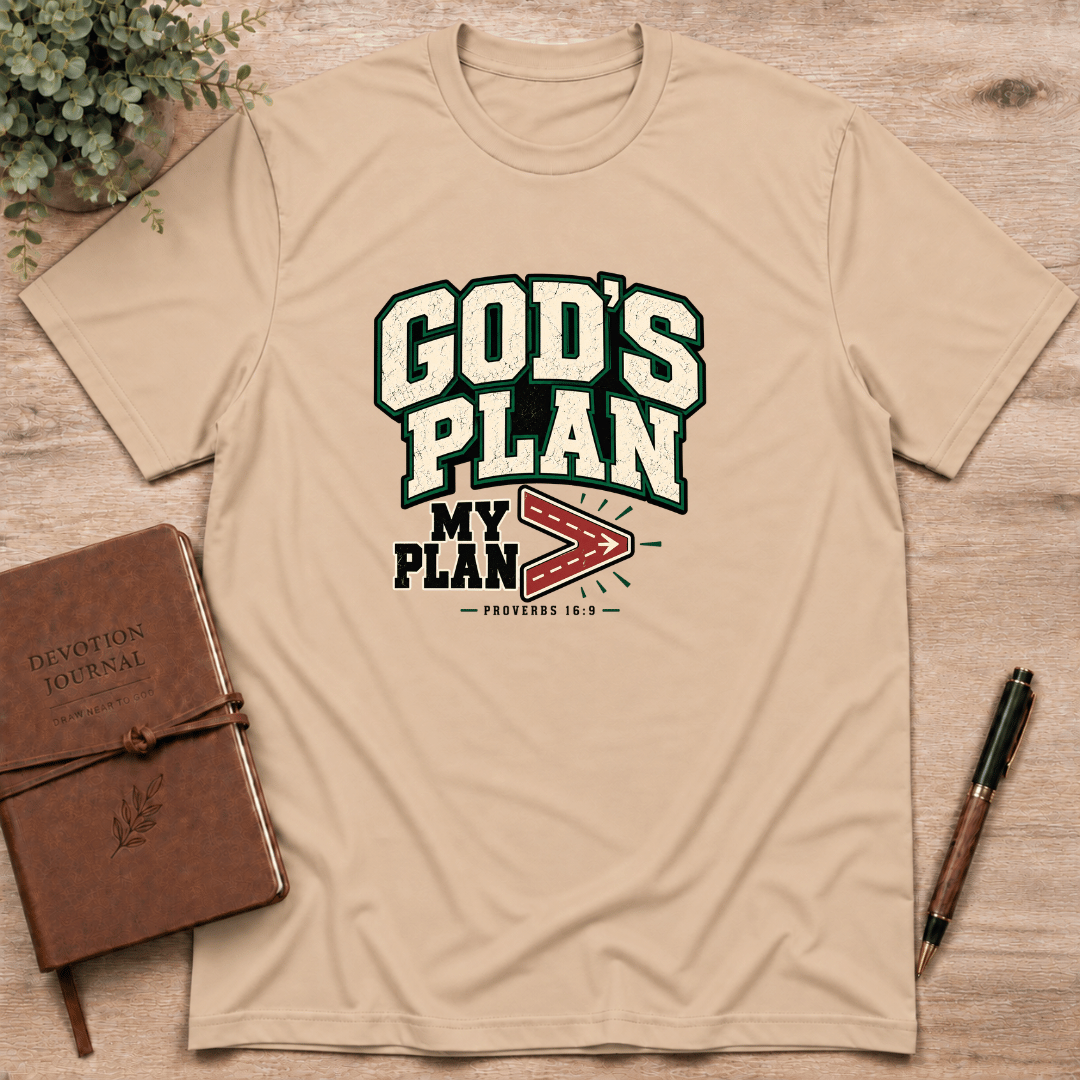 God's plan is greater than my plan T-Shirt