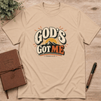 God's got me T-Shirt
