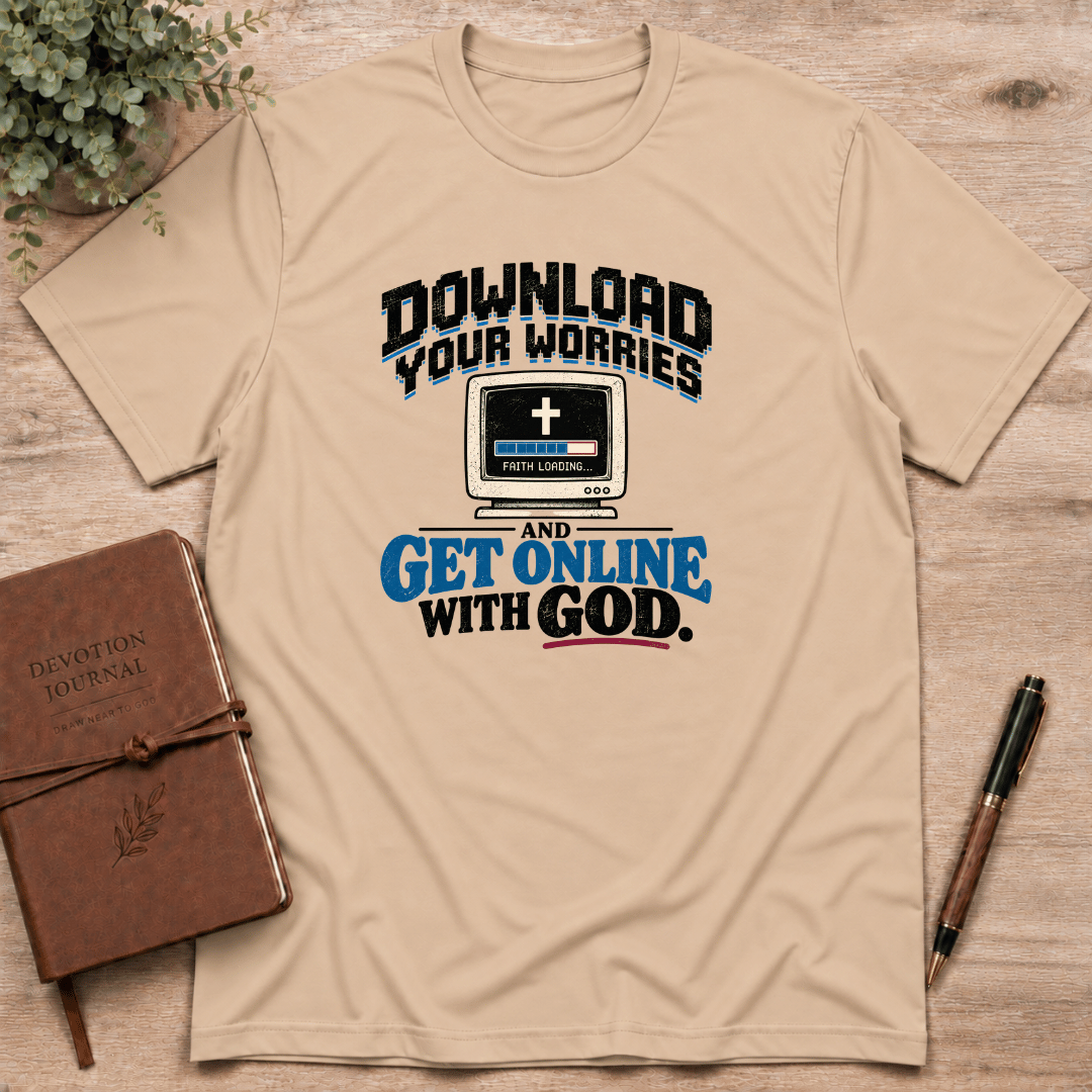 Get online with God T-Shirt
