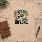 Walk with the Lord daily T-Shirt
