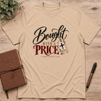 Bought with a price T-Shirt