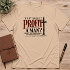 What does it profit T-Shirt