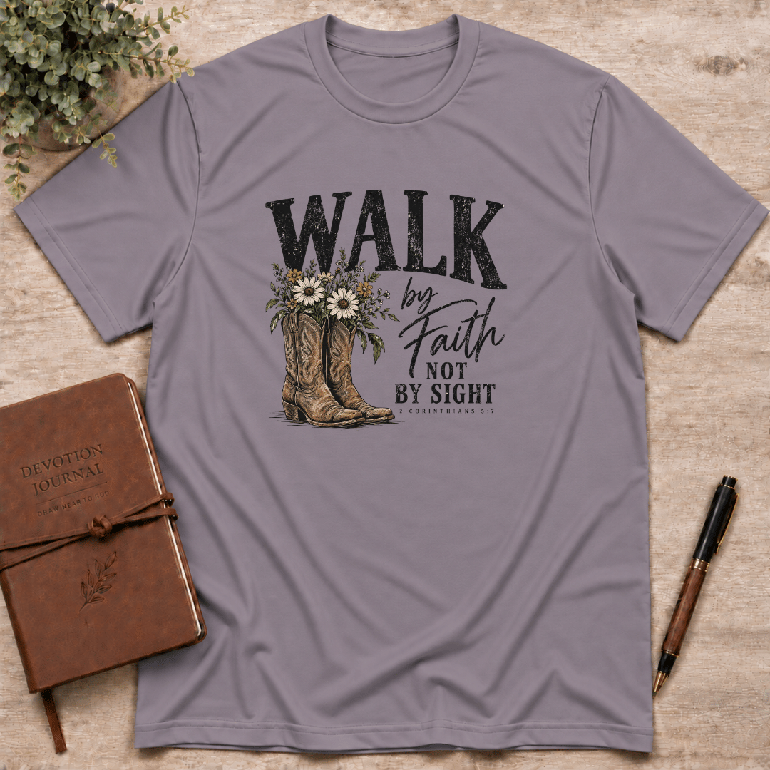 Walk by faith T-Shirt
