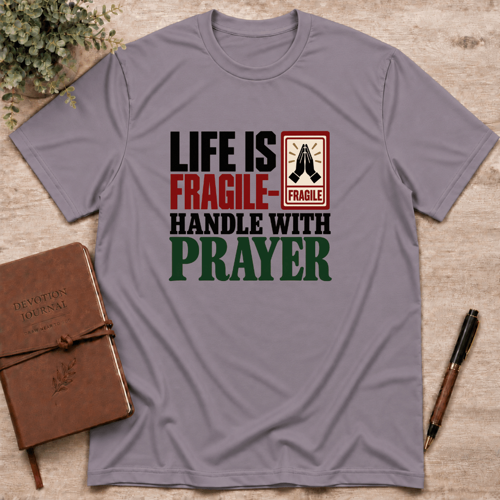 Handle life with prayer T-Shirt