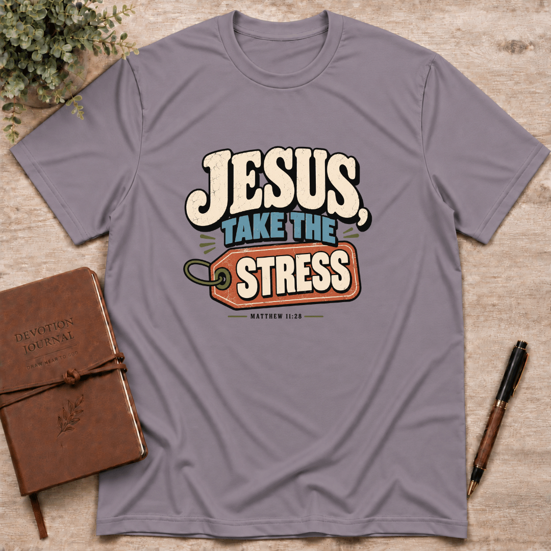 Jesus take the stress T-Shirt