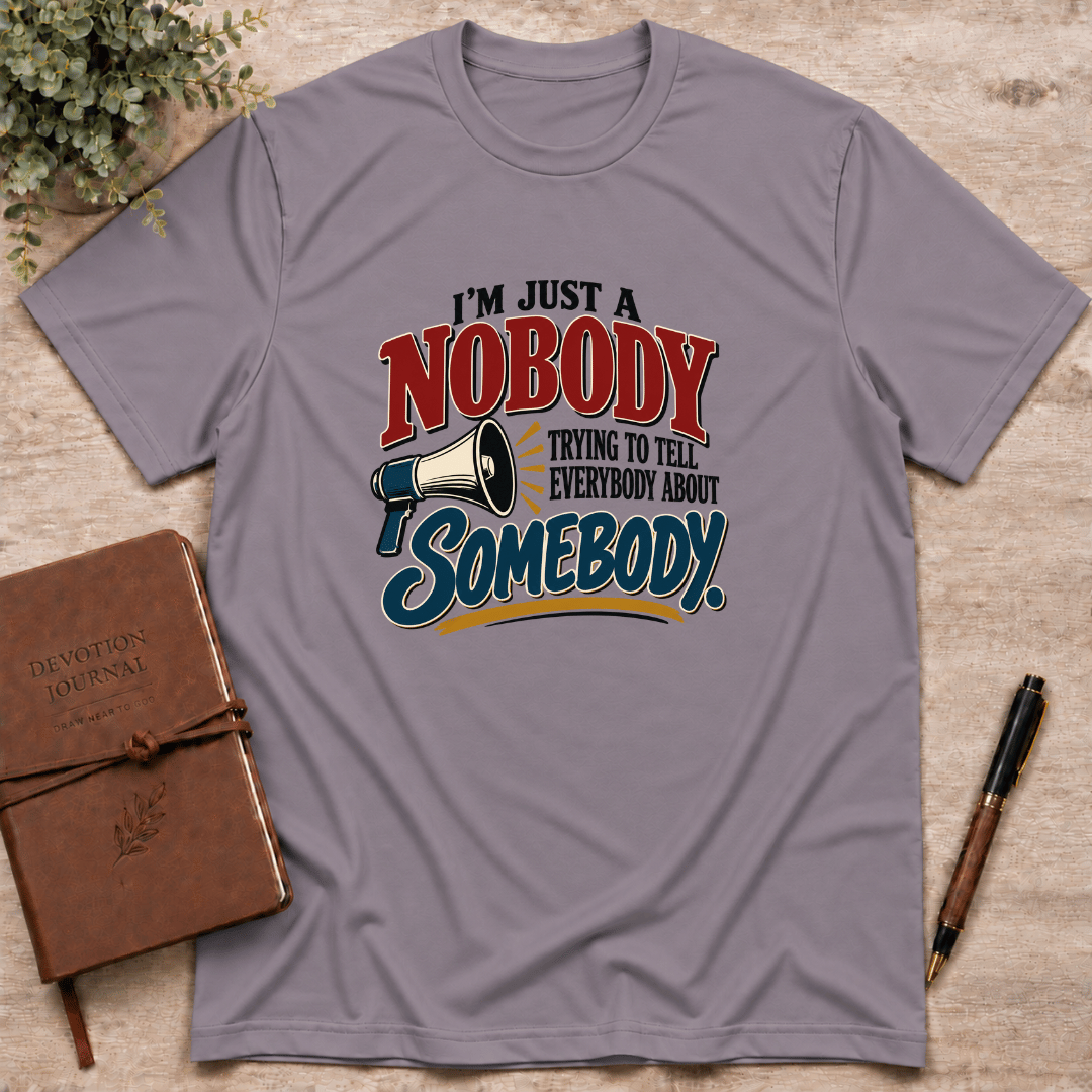 Telling everybody about somebody T-Shirt