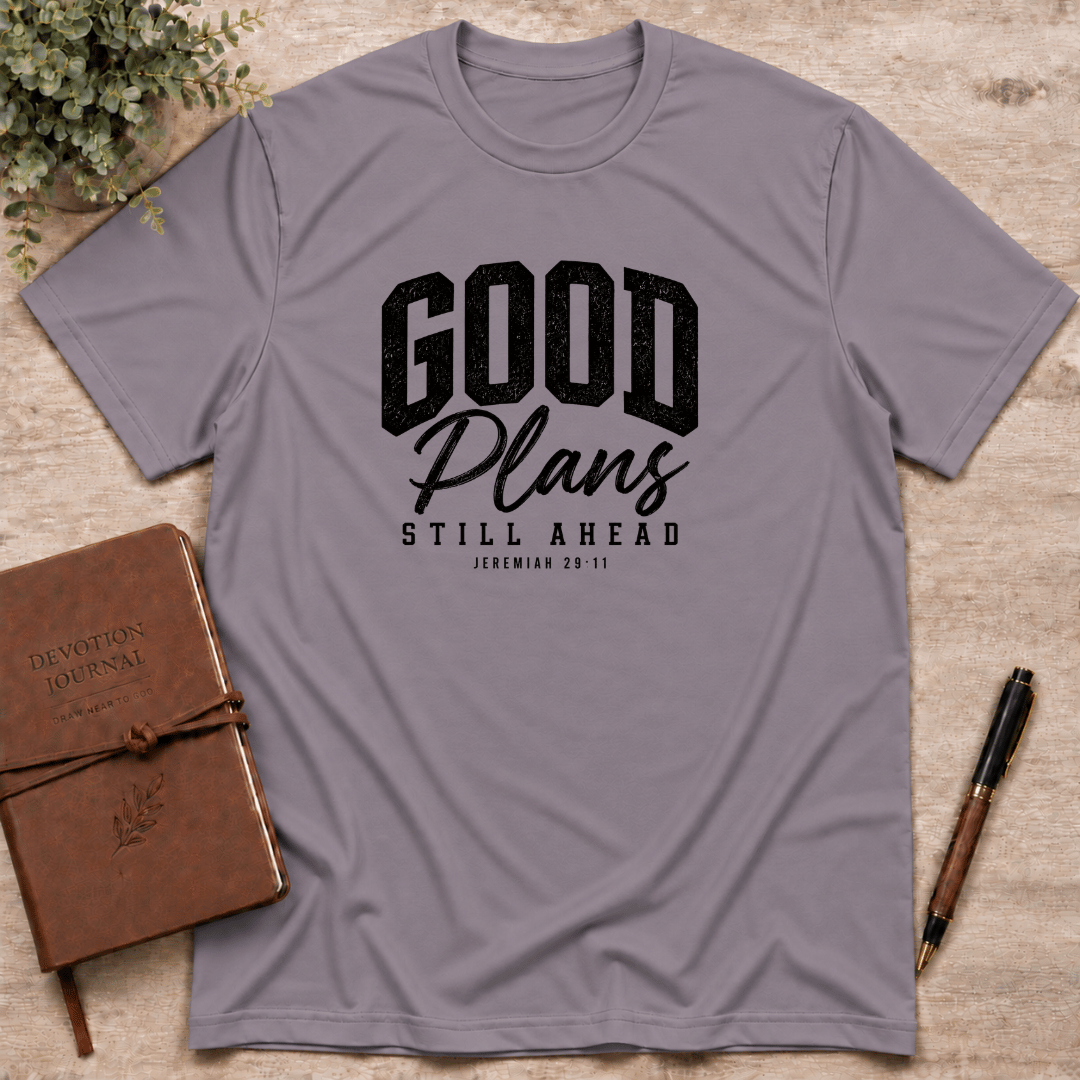 Good plans T-Shirt