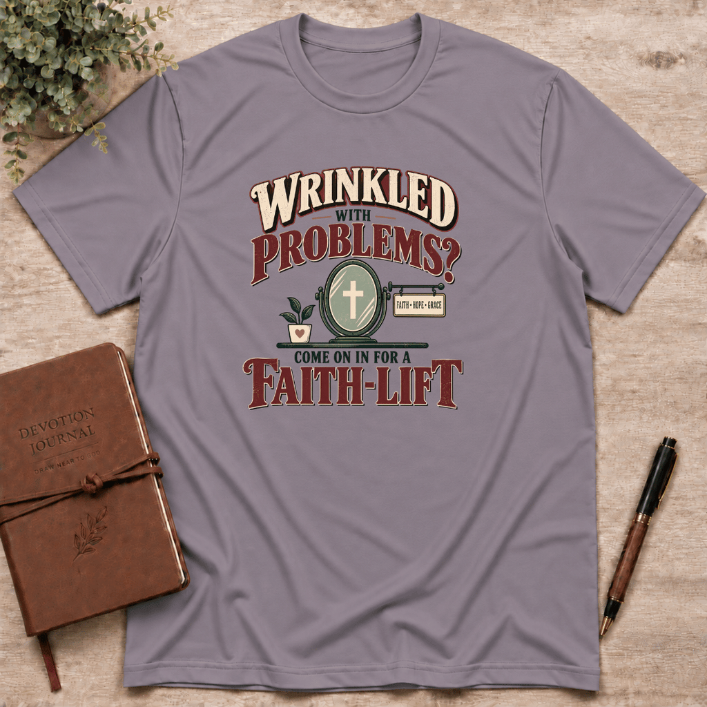 Faith-lift T-Shirt