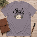 Send Me T-Shirt