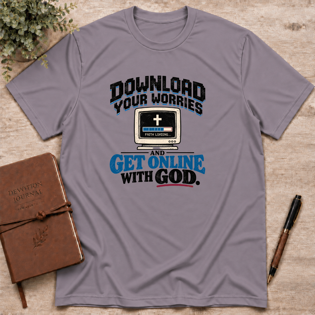 Get online with God T-Shirt