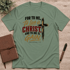 To live is Christ T-Shirt