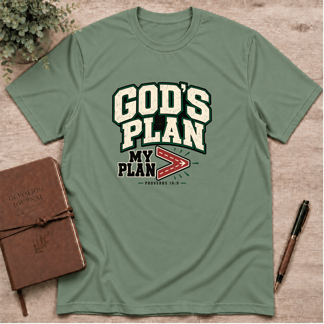 God's plan is greater than my plan T-Shirt
