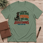 Be the person Jesus knows you can be T-Shirt