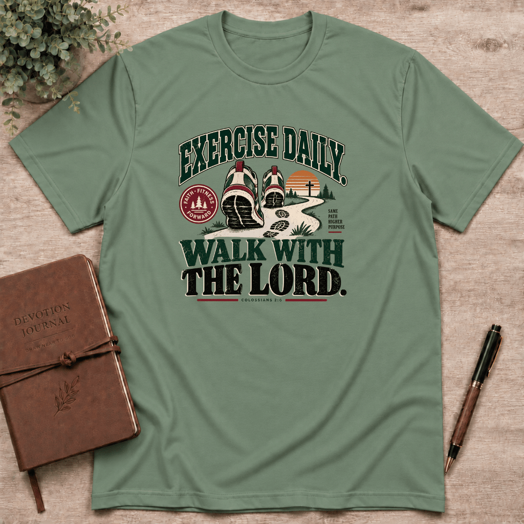 Walk with the Lord daily T-Shirt