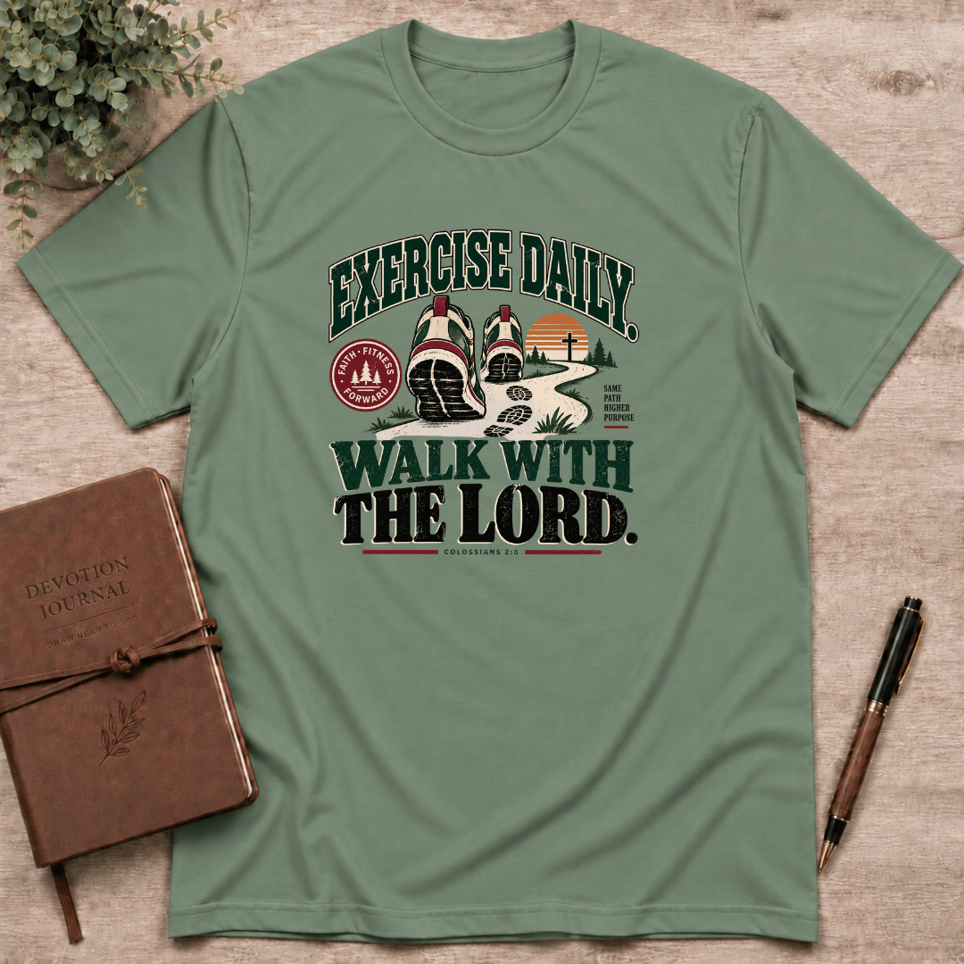 Walk with the Lord daily T-Shirt