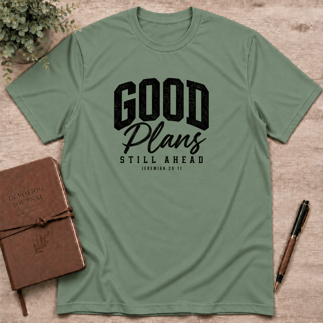 Good plans T-Shirt