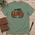 For His glory T-Shirt