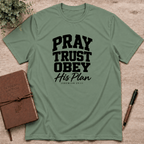 Pray Trust obey T-Shirt