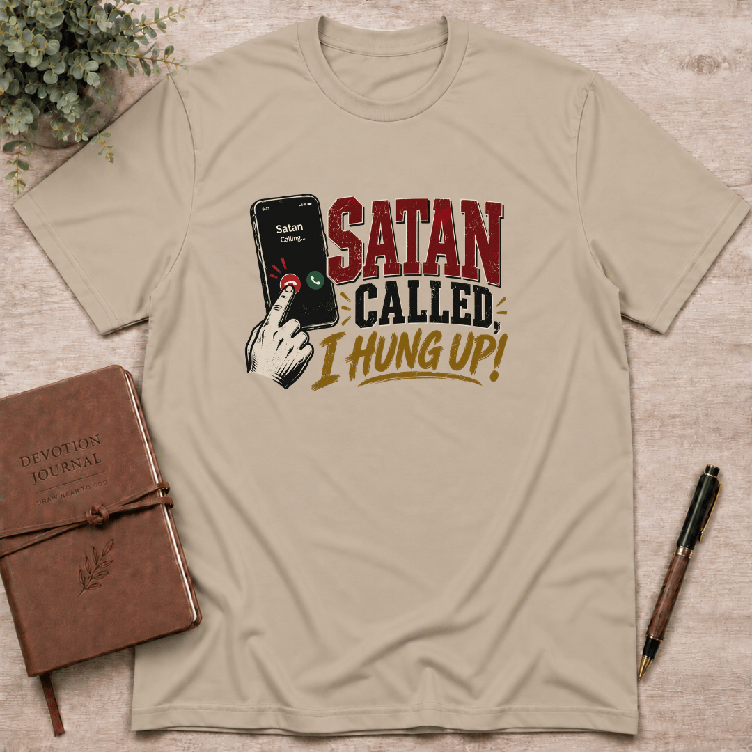 Satan's call declined T-Shirt