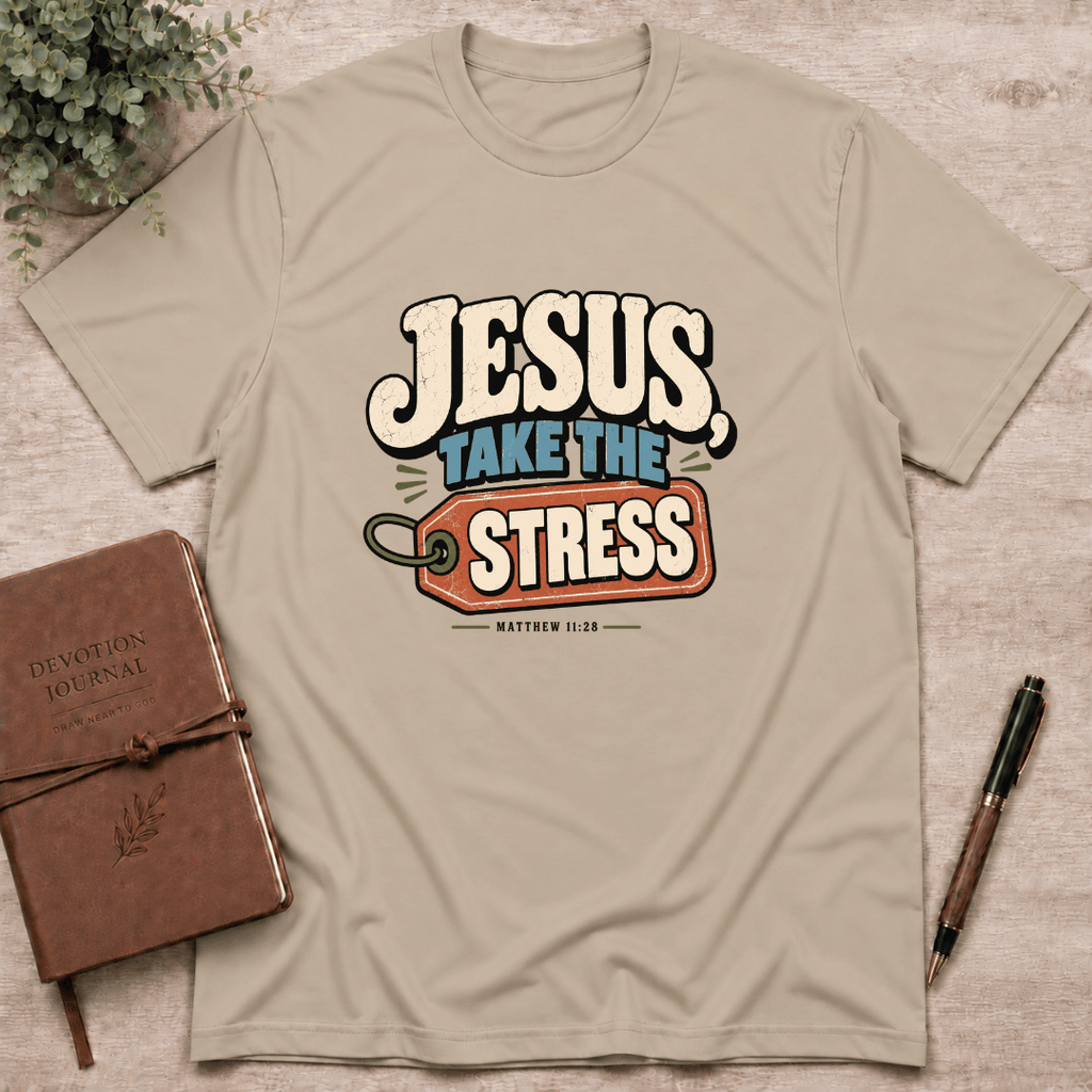 Jesus take the stress T-Shirt